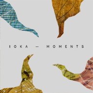 Ioka — Moments